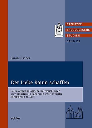 Der Liebe Raum schaffen von Fischer,  Sarah