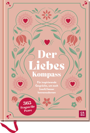 Der Liebeskompass – 365 Fragen für Paare von Groh Verlag