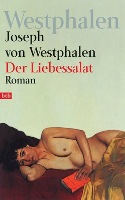 Der Liebessalat von Westphalen,  Joseph von