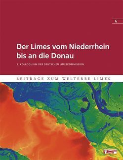 Der Limes vom Niederrhein bis an die Donau von Henrich,  Peter