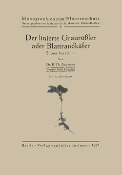 Der linierte Graurüßler oder Blattrandkäfer von Andersen,  K. Th.