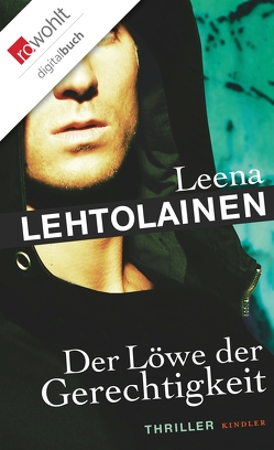 Der Löwe der Gerechtigkeit von Lehtolainen,  Leena, Schrey-Vasara,  Gabriele