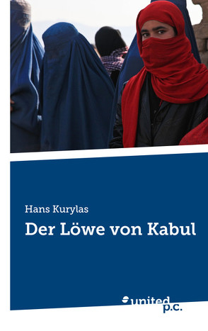 Der Löwe von Kabul von Kurylas,  Hans