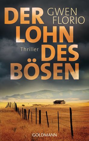 Der Lohn des Bösen von Florio,  Gwen, Schumitz,  Angela