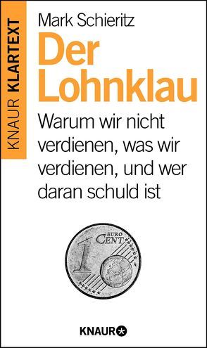 Der Lohnklau von Schieritz,  Mark