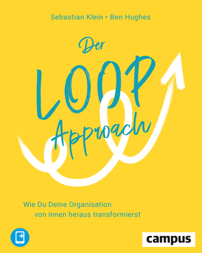 Der Loop-Approach von Hughes,  Ben, Klein,  Sebastian