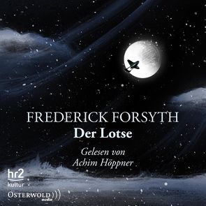 Der Lotse von Forsyth,  Frederick, Hoeppner,  Achim