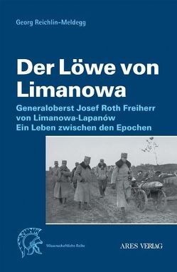 Der Löwe von Limanowa von Reichlin-Meldegg,  Georg von