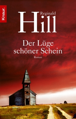 Der Lüge schöner Schein von Hill,  Reginald, Visintini,  Silvia