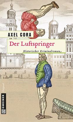 Der Luftspringer von Gora,  Axel