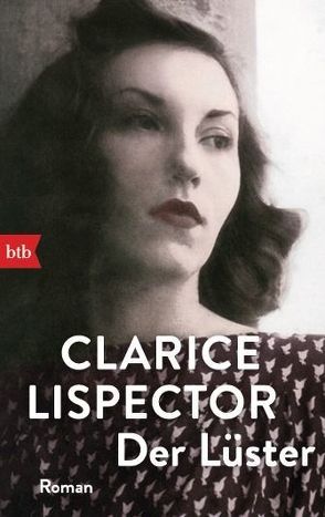 Der Lüster von Lispector,  Clarice, Ruby,  Luis