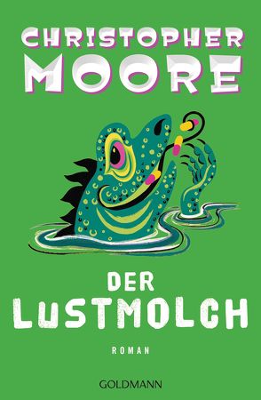 Der Lustmolch von Hahn,  Kristof, Moore,  Christopher