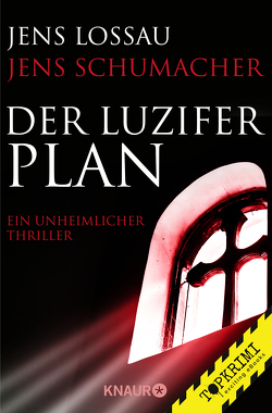 Der Luzifer-Plan von Lossau,  Jens, Schumacher,  Jens