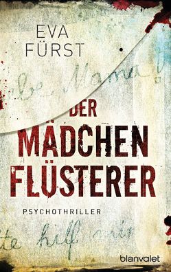 Der Mädchenflüsterer von Fürst,  Eva