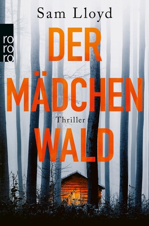 Der Mädchenwald von Lloyd,  Sam, Naumann,  Katharina