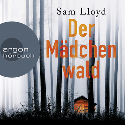 Der Mädchenwald von Geke,  Tanja, Lloyd,  Sam, Naumann,  Katharina, Schmidt-Foß,  Gerrit