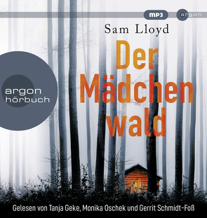 Der Mädchenwald von Geke,  Tanja, Lloyd,  Sam, Naumann,  Katharina, Oschek,  Monika, Schmidt-Foß,  Gerrit