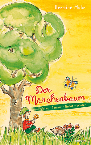 Der Märchenbaum von Muhr,  Hermine