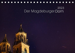 Der Magdeburger Dom 2023 (Tischkalender 2023 DIN A5 quer) von Frohmüller,  Lars