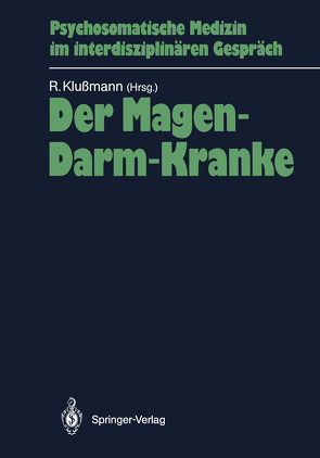 Der Magen-Darm-Kranke von Klussmann,  Rudolf