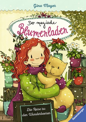 Der magische Blumenladen 4: Die Reise zu den Wunderbeeren von Mayer,  Gina, Tourlonias,  Joelle