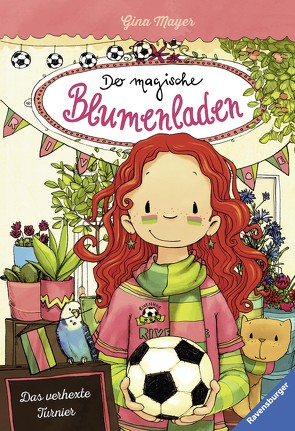 Der magische Blumenladen, Band 7: Das verhexte Turnier von Mayer,  Gina, Tourlonias,  Joelle