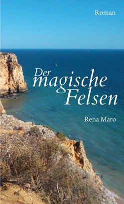 Der magische Felsen von Maro,  Rena