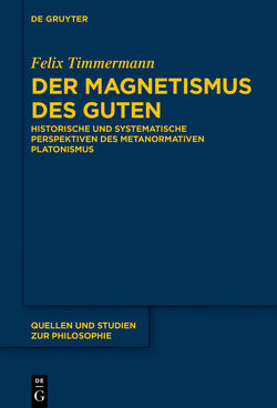 Der Magnetismus des Guten von Timmermann,  Felix