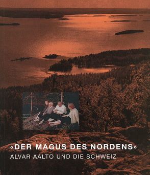 ‚Der Magus des Nordens‘ von Baudin,  Antoine, Gimmi,  Karin, Jokinen,  Teppo, Laaksonen,  Hannu, Maurer,  Bruno, Oechslin,  Werner, Rüegg,  Arthur, Stucky,  Ulrich