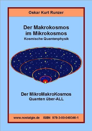 Der Makrokosmos im Mikrokosmos. Kosmische Quantenphysik von Runzer,  Oskar Kurt