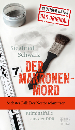 Der Makronenmord von Schwarz,  Siegfried