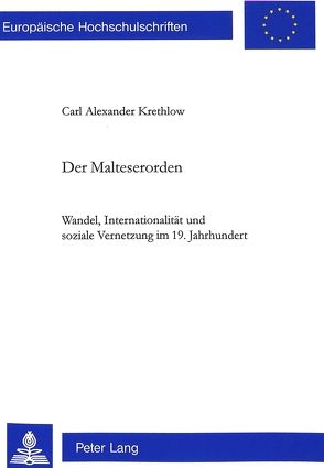 Der Malteserorden von Krethlow,  Carl Alexander