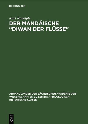 Der Mandäische „Diwan der Flüsse“ von Rudolph,  Kurt