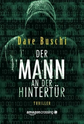 Der Mann an der Hintertür von Buschi,  Dave, Danzmann,  Dorothee