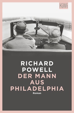 Der Mann aus Philadelphia von Kornitzky,  Anna-Liese, Powell,  Richard