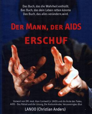 Der Mann, der AIDS erschuf von Anders,  Christian, Cantwell,  Alan, Straube,  Elke