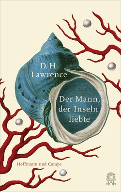 Der Mann, der Inseln liebte von Lawrence,  David Herbert, Lebert,  Benjamin