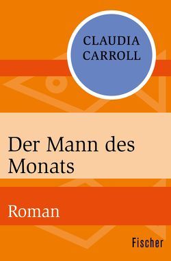 Der Mann des Monats von Carroll,  Claudia, Strüh,  Christine