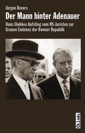 Der Mann hinter Adenauer von Bevers,  Jürgen