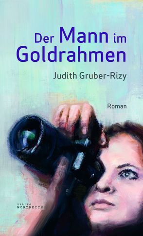 Der Mann im Goldrahmen von Gruber-Rizy,  Judith