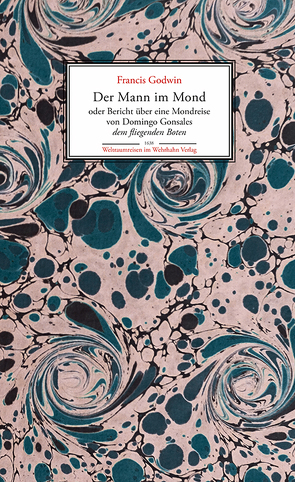 Der Mann im Mond von Godwin,  Francis, Siebenpfeiffer,  Hania