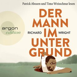 Der Mann im Untergrund von Abozen,  Patrick, Löcher-Lawrence,  Werner, Weisschnur,  Timo, Wright,  Richard