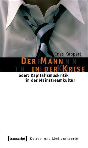 Der Mann in der Krise von Kappert,  Ines