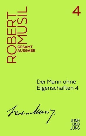 Der Mann ohne Eigenschaften 4 von Fanta,  Walter, Musil,  Robert