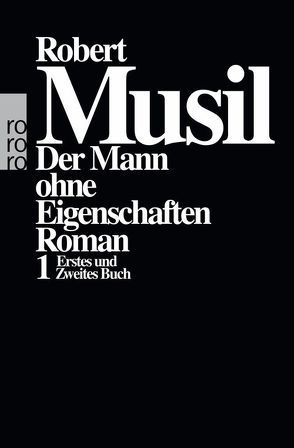 Der Mann ohne Eigenschaften I von Frisé,  Adolf, Musil,  Robert