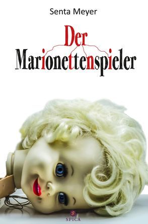 Der Marionettenspieler von Meyer,  Senta