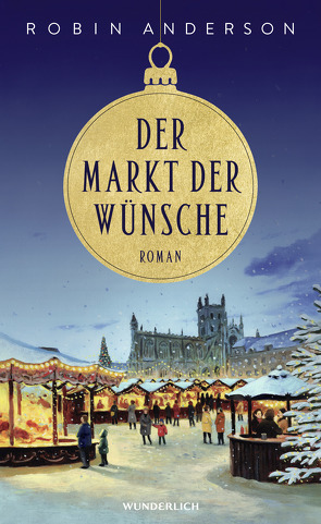 Der Markt der Wünsche von Anderson,  Robin