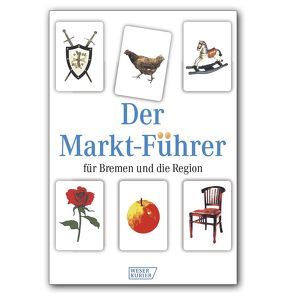 Der Markt-Führer für Bremen und die Region von Bremer Tageszeitungen AG