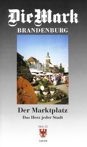 Der Marktplatz von Feustel,  Jan, Geismeier,  Gregor, Großer,  Reinhold, Lang,  Sieghardt, Liersch,  Dora und Heinrich, Mombour,  Christel, Seier,  Günther, Wagenknecht,  Günter, Waldschmidt,  Julius