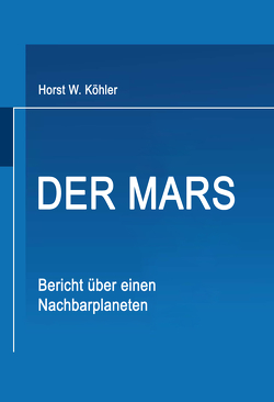 Der Mars von Köhler,  Horst W